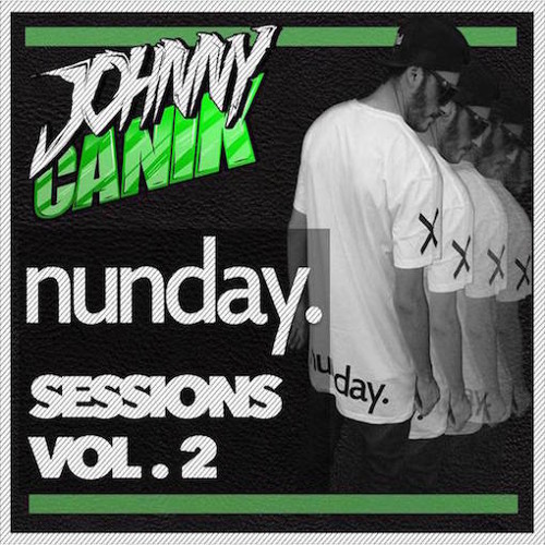 Nunday Sessions Vol.2 mixed by JOHNNY CANIK