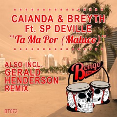 TA MA PÔR (MALUCO) - BREYTH & CAIANDA FT SP DEVILLE RADIO EDIT
