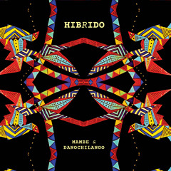 Danochilango & Mambe - Pa' Mi People