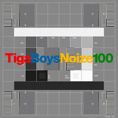 Tiga Vs Boys Noize - 100 (Original)