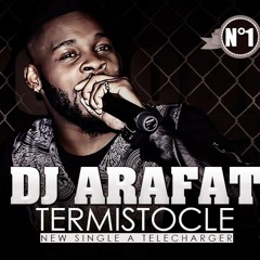 Dj Arafat -Termistocle Remix (Dj Baracuda Edit)