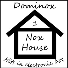 Dominox - NoxHouse