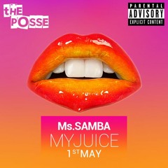 My Juice - Ms.Samba