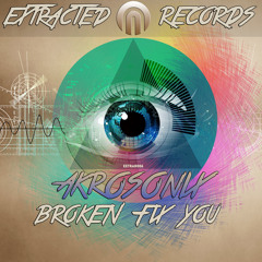 [EXTRAR006] AkroSonix - Broken Fix You (Preview)