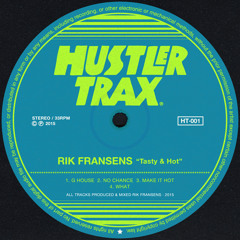 [HT001] Rik Fransens - Tasty & Hot EP [Out Now]