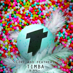 Timba - Core And Feathers