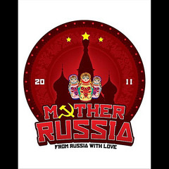 Mother Russia 2011