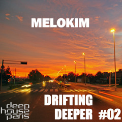 DHP Guestmix #06 - MELOKIM part 2