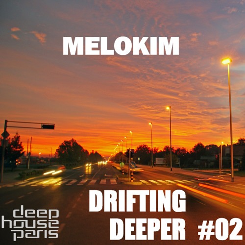 DHP Guestmix #06 - MELOKIM part 2