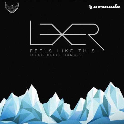 Lexer Feat. Belle Humble - Feels Like This [OUT NOW]