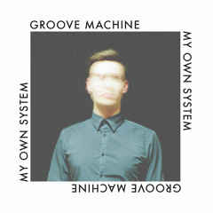 Groove Machine (Original Mix)