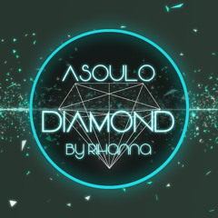 Rihanna - Diamond (Soul Remix)