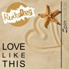 Rudedog - Love Like This (Original Mix)