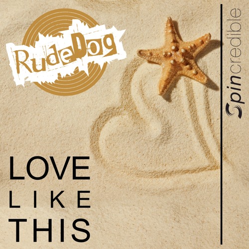 Rudedog - Love Like This(Original Booty version)
