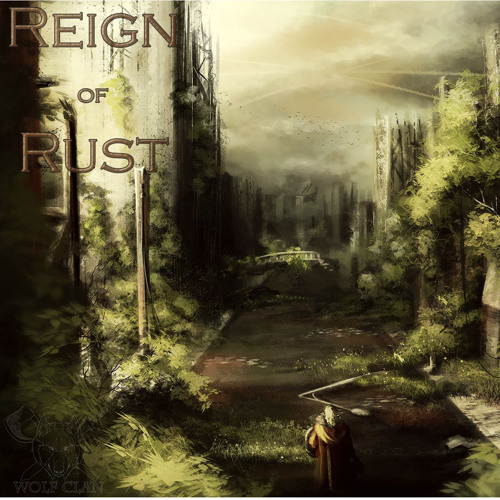 Reign Of Rust