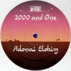 2000 and One - Adonai Elohim - Original Mix