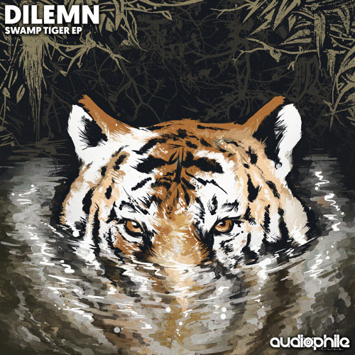 Dilemn - Swamp Tiger