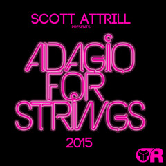 Adagio For Strings 2015 edit - Scott Attrill
