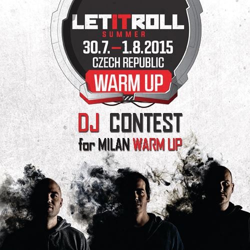 LET IT ROLL WARM UP MILAN_DJ CONTEST