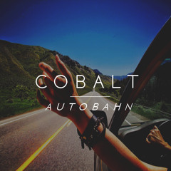 Cobalt - Autobahn