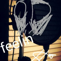 FEELIN