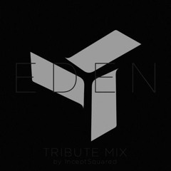 The Eden Project Tribute Mix
