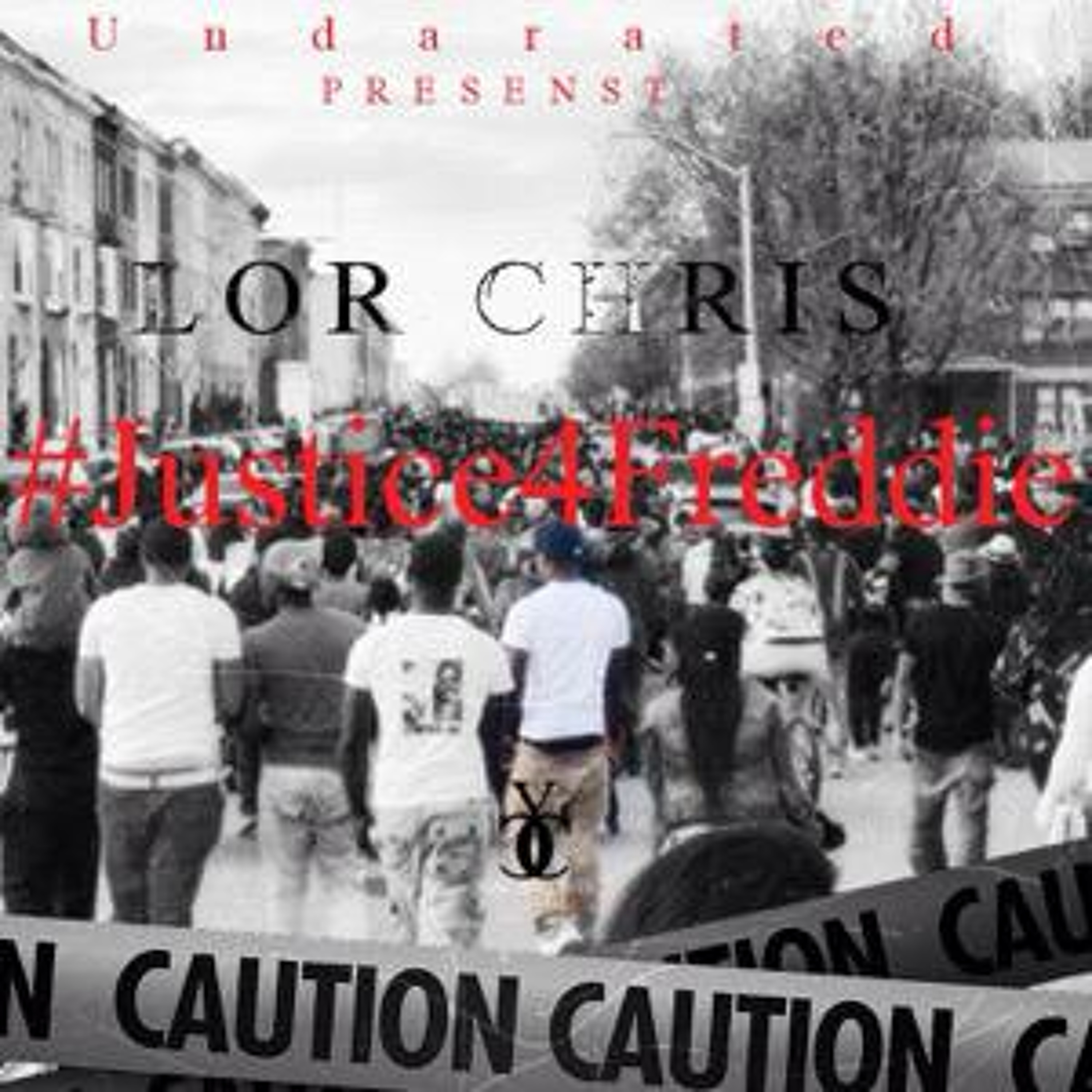 Lor Chris - #Justice4Freddie episode artwork