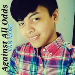 Van Mose - Against all odds