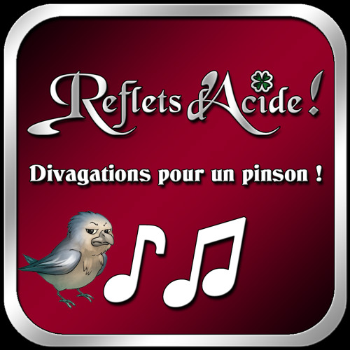 Divagations pour un pinson !