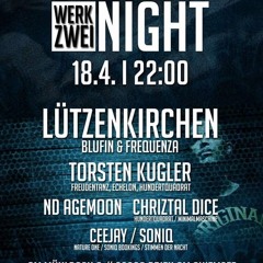 18.04.15 Chriztal Dice live Set ...:::LEGENDS NIGHT @ WERK ZWEI Prien MINIMAL PROGRESSIVE