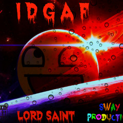 IDGAF (freestyle)