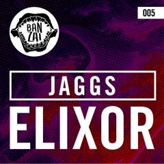 JAGGS - Elixor (Original Mix) [OUT NOW!]
