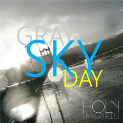 Gray Sky Day