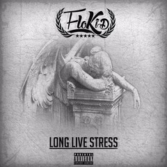 Long Live Stress