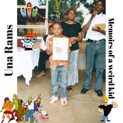 Memoirs Of A Weird Kid(Prod. by Una Rams)