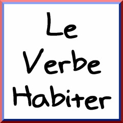 Le Verbe Habiter