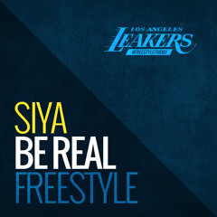 SIYA - Be Real (L.A. Leakers Freestyle)