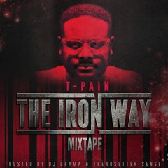 T PAIN - 15 (DatPiff Exclusive)