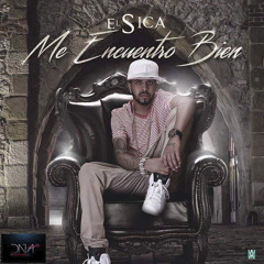 El Sica - Me Encuentro Bien