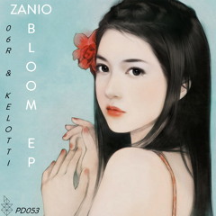 Zanio - Bloom (Original Mix) Preview [Pineapple Digital]