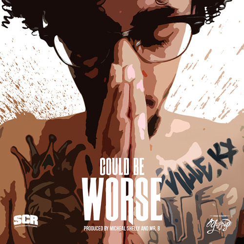 Could be Worse, Some Kosher Yuppy, Pd. by Michael Shelly and Mr. B