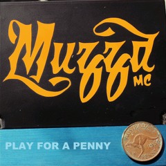 THE PLAY FOR A PENNY MIXTAPE