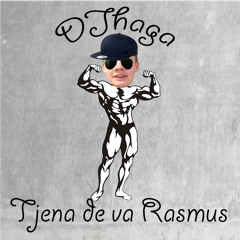 Tjena De Va Rasmus