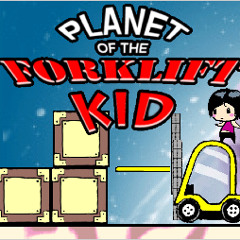 Planet of the Forklift Kid - How It Begins