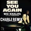 Musik See You Again - Charlie Puth Ft. Whiz Khalifa (CHARLZ FUTURE HOUSE BOOTLEG Remix ) ( FREE DOWNLOAD ) mp3