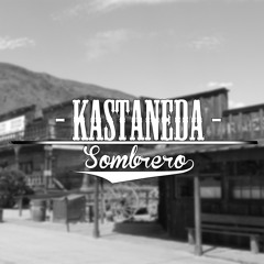 Kastaneda - Sombrero