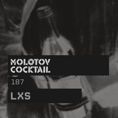 Molotov Cocktail 187 with LXS