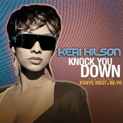 Keri Hilson ft. Kanye West, Ne-Yo - Knock You Down (Jez Remix)