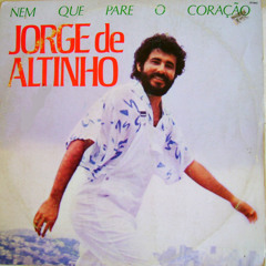 Jorge de Altinho - Açucar No Cafe