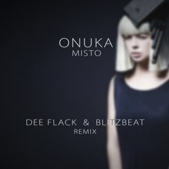 ONUKA - Misto (Dee Flack & Blitzbeat Remix) [FREE]